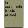 La Constantin (Dodo Press) door pere Alexandre Dumas