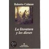 La Literatura y los Dioses door Roberto Calasso