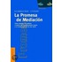 La Promesa de La Mediacion