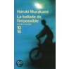 La ballade de l'impossible door Haruki Murakami