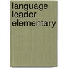 Language Leader Elementary by D'Arcy Adrian-Vallance