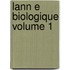 Lann E Biologique Volume 1
