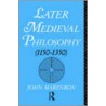 Later Mediaeval Philosophy door John Marenbon