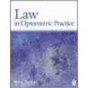 Law In Optometric Practice door Taylor