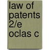 Law Of Patents 2/e Oclas C door Mavis Fowler