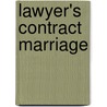 Lawyer's Contract Marriage door Amanda Browning