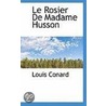 Le Rosier De Madame Husson door Louis Conard