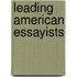 Leading American Essayists
