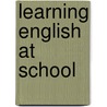 Learning English At School by Kelleen Toohey