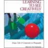 Learning To See Creatively door Bryan F. Peterson