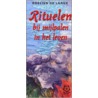 Rituelen by R. de Lange