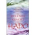 De helende kracht van Hado