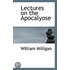 Lectures On The Apocalyose