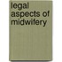Legal Aspects Of Midwifery