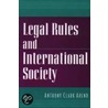Legal Rules & Intern Soc P door Anthony C. Arend