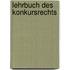 Lehrbuch Des Konkursrechts