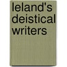 Leland's Deistical Writers door John Leland