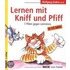 Lernen mit Kniff und Pfiff