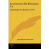 Les Oeuvres Du Rousseau V1 door Jean-Baptiste Rousseau