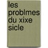 Les Problmes Du Xixe Sicle