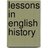 Lessons in English History door J.R. Yarnold