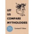 Let Us Compare Mythologies