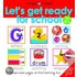 Let's Get Ready For School