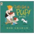 Let's Get a Pup! Said Kate