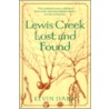 Lewis Creek Lost And Found door Kevin Dann