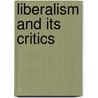 Liberalism and Its Critics door Michael Sandel