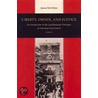 Liberty, Order And Justice by James McClellan
