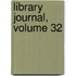 Library Journal, Volume 32