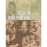 Life On The Homefront Wwii door Fiona Macdonald