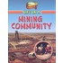 Life in a Mining Community