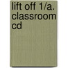 Lift Off 1/a. Classroom Cd door Onbekend