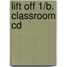 Lift Off 1/b. Classroom Cd door Onbekend