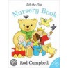 Lift-The-Flap Nursery Book door Rod Campbell
