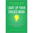 Light Up Your Child's Mind