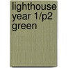 Lighthouse Year 1/P2 Green door S. Calcutt