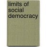 Limits Of Social Democracy door Jonas Pontusson