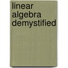 Linear Algebra Demystified door David McMahon