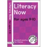 Literacy Now For Ages 9-10 by Judy Richardson