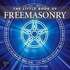 Little Book Of Freemasonry