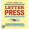 Little Book Of Letterpress door Charlotte Rivers