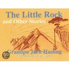 Little Rock & Other Stores door Jack Hasling