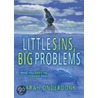Little Sins, Big Problems! by Sarah Onderdonk