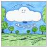 Little Timmy And Mr. Cloud door Rachel Stolk
