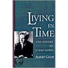 Living In Time:c D Lewis C door Albert Gelpi
