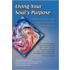 Living Your Soul's Purpose