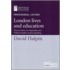 London Lives And Education